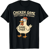 Funny Chicken Graphic T-Shirt – “Don’t Look at the Chicken” Unisex Casual Cotton Tee - xd669922 / L