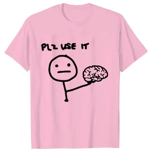 Please Use Your Brain Funny Sarcastic T-Shirt - Y2K Graphic Streetwear Tee - Harajuku Humor Joke Shirt for Men