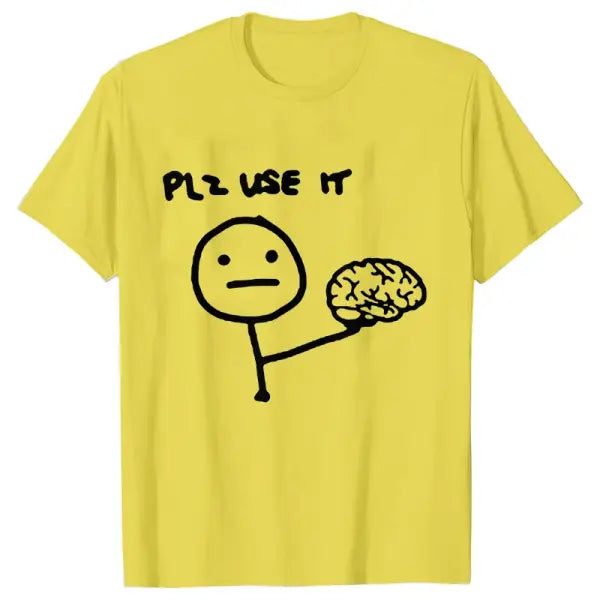 Please Use Your Brain Funny Sarcastic T-Shirt - Y2K Graphic Streetwear Tee - Harajuku Humor Joke Shirt for Men