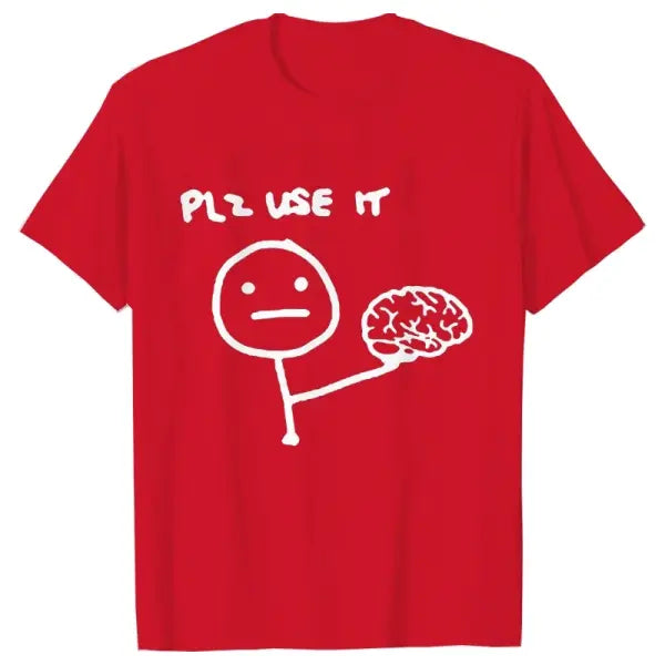 Please Use Your Brain Funny Sarcastic T-Shirt - Y2K Graphic Streetwear Tee - Harajuku Humor Joke Shirt for Men