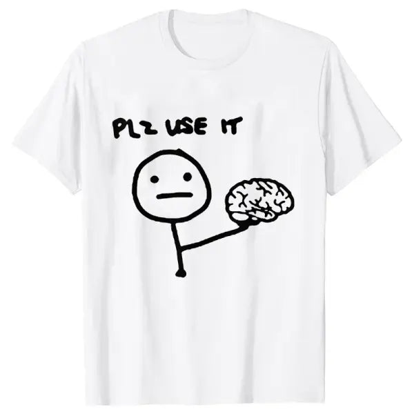 Please Use Your Brain Funny Sarcastic T-Shirt - Y2K Graphic Streetwear Tee - Harajuku Humor Joke Shirt for Men