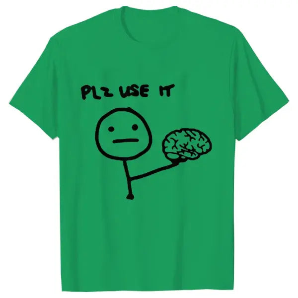 Please Use Your Brain Funny Sarcastic T-Shirt - Y2K Graphic Streetwear Tee - Harajuku Humor Joke Shirt for Men
