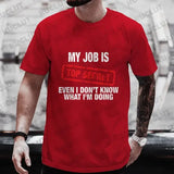 My Job Is Top Secret Funny Graphic T Shirt Men Summer Short Sleeve Tees Fashion Streetwear Tshirt Loose Oversized Y2k