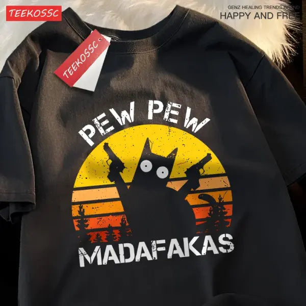 Pew Pew Madafakas Cat With Two Guns T-Shirts Man Street Summer Short Sleeve Harajuku Cotton Tshirt Oversized Breathable