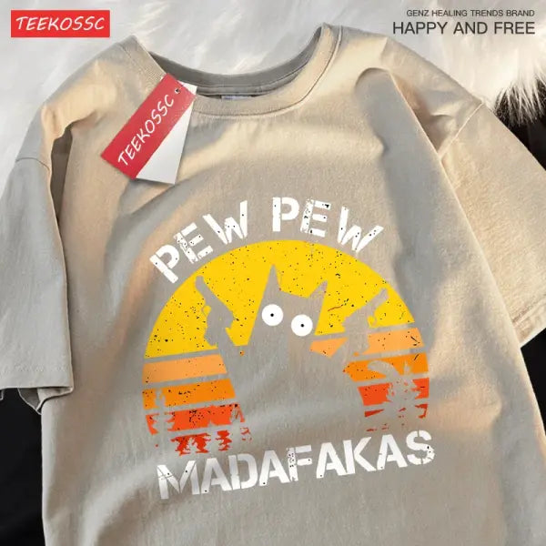 Pew Pew Madafakas Cat With Two Guns T-Shirts Man Street Summer Short Sleeve Harajuku Cotton Tshirt Oversized Breathable