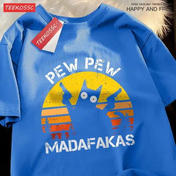 Pew Pew Madafakas Cat With Two Guns T-Shirts Man Street Summer Short Sleeve Harajuku Cotton Tshirt Oversized Breathable