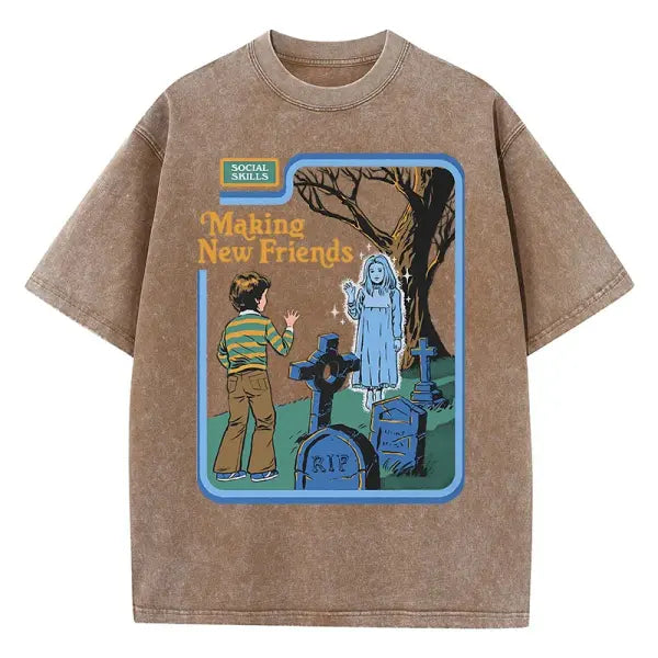 Social Skills Making New Friends Washed Retro Male Women T-Shirts Hip Hop Breathable Tops Casual T Shirt Oversized